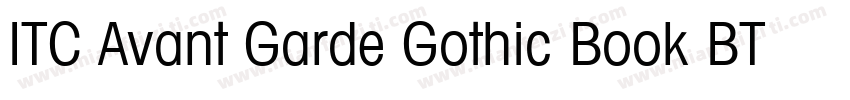 ITC Avant Garde Gothic Book BT Requ字体转换